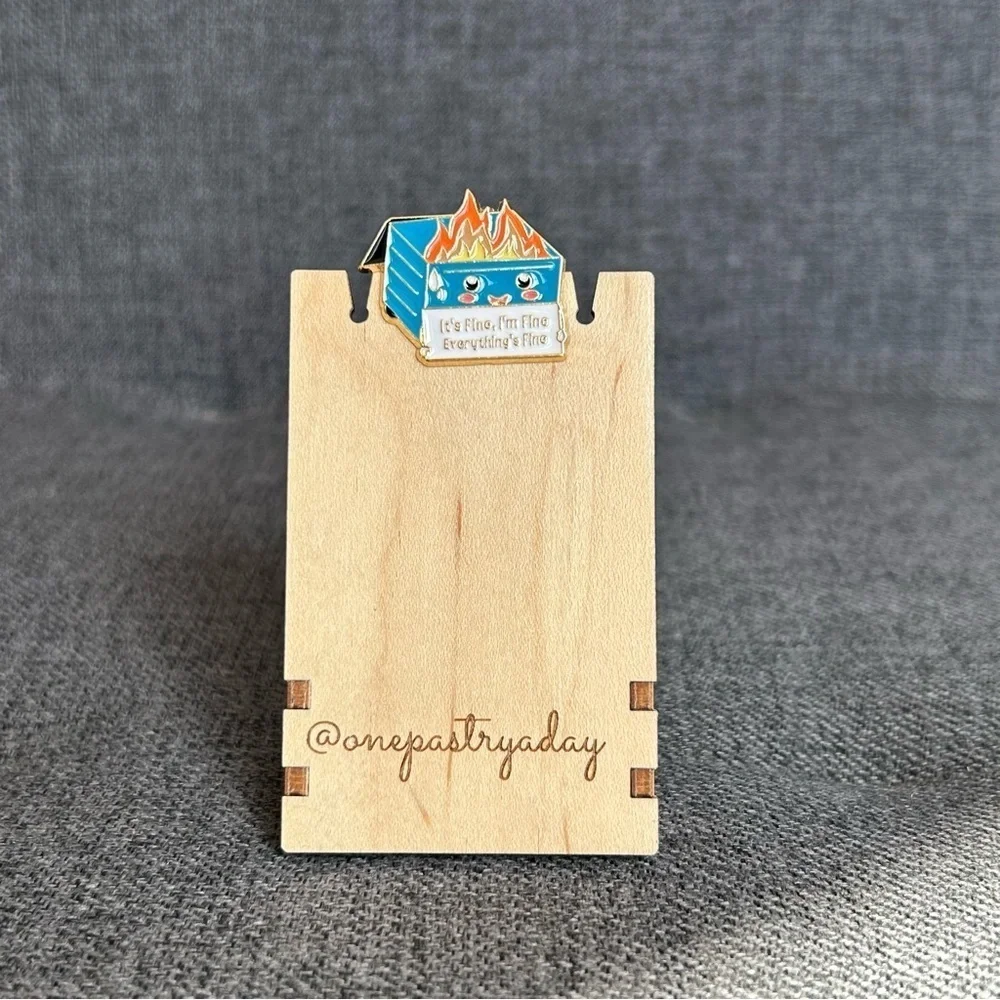 Funny Dumpster Fire “It’s Fine, I’m Fine, Everything’s Fine” Pin, Blue